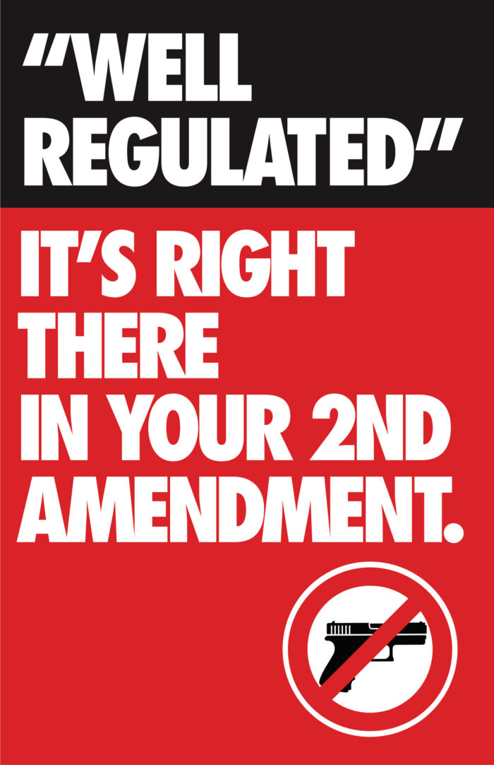 Well Regulated Signs For Our Lives